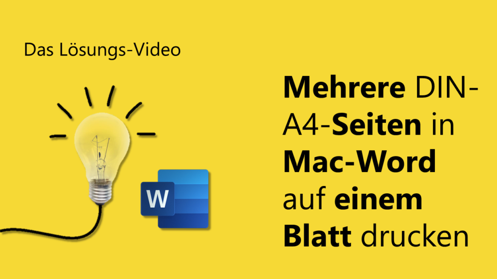 Mehrere DIN-A4-Seiten in Mac-Word auf einem Blatt drucken - Team Hahner®