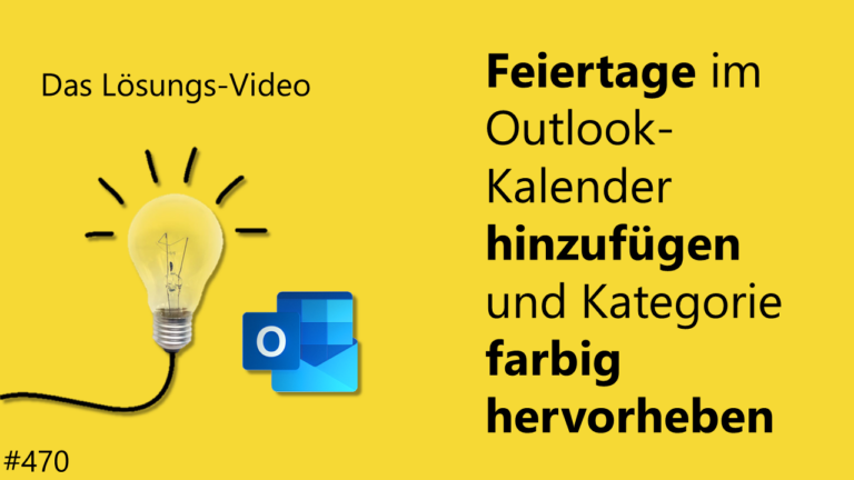 Feiertage im Outlook-Kalender hinzufügen und Kategorie farbig 